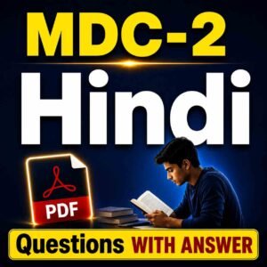 MDC-2 Hindi Question with Answer PDF