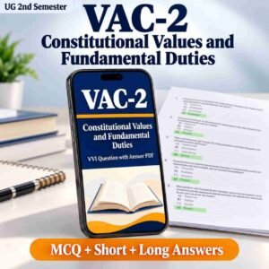 VAC-2 Constitutional Values and Fundamental Duties question answer PDF
